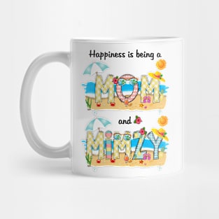 Happiness Is Being A Mom And Mimzy Summer Beach Happy Mother's Mug